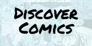 Discover Comics